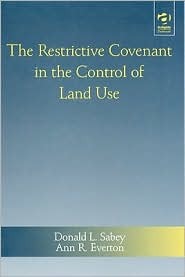 [a5ccd] #F.u.l.l.% ~D.o.w.n.l.o.a.d~ The Restrictive Covenant in the Control of Land Use - Donald L. Sabey ~e.P.u.b~