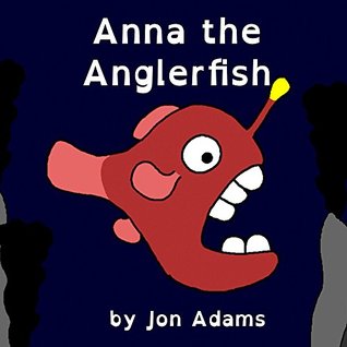 [77c71] !Read@ %Online# Anna the Anglerfish (Animal Stories : Sea Stories Book 6) - Jon Adams @ePub@