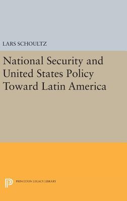 [c5068] *R.e.a.d% ~O.n.l.i.n.e% National Security and United States Policy Toward Latin America - Lars Schoultz !e.P.u.b@