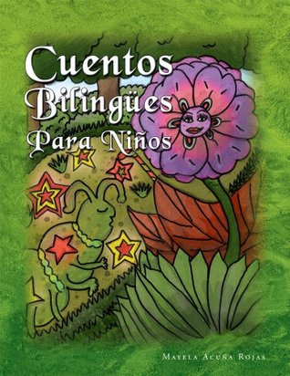 [ff5b1] ~R.e.a.d~ %O.n.l.i.n.e^ Cuentos Bilingües Para Niños : Bilingual Tales for Children (with TPRS technique) - Mayela Hess !P.D.F^