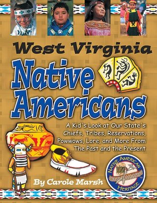 167cd] %D.o.w.n.l.o.a.d^ West Virginia Native Americans (Native American Heritage) - Carole Marsh %PDF%