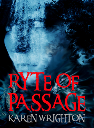 a04f9] #D.o.w.n.l.o.a.d@ Ryte of Passage (The Afterland Chronicles, #2) - Karen Wrighton !e.P.u.b#