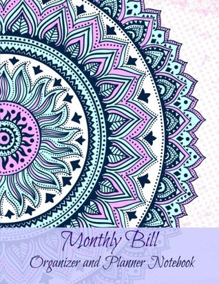 [732c2] ^F.u.l.l.% ^D.o.w.n.l.o.a.d* Monthly Bill Organizer and Planner Notebook (Extra Large, Paperback Budget Planners with a Calendar and Extra Note Pages) (Volume 37) -  #e.P.u.b~
