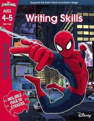 [984f0] *Read% Spider-Man: Writing Skills, Ages 4-5 (Marvel Learning) - Scholastic Inc. %PDF*