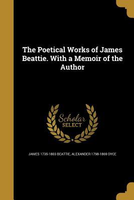[13ac3] #Download^ The Poetical Works of James Beattie. with a Memoir of the Author - James Beattie !e.P.u.b*