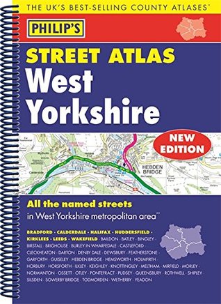 [df46e] *Download~ Philip's Street Atlas West Yorkshire: Spiral Edition (Philip's Street Atlases) - Philips @P.D.F%