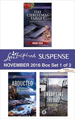 913b2] !D.o.w.n.l.o.a.d@ Harlequin Love Inspired Suspense November 2016 - Box Set 1 of 2: The Christmas Target\Abducted\Unraveling the Past - Shirlee McCoy ~ePub^