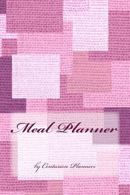 [39891] #R.e.a.d^ Meal Planner: Weekly Planner with Shopping List and Bonus Blank Recipe Templates: Menu Planner, Meal Planner, Food Journal -  @ePub#