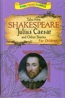[44d12] @Full^ #Download# Julius Caesar Tales from Shakespeare & Stories (Tales from Shakespeare Series (6T)) - Various %e.P.u.b#