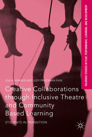 [19548] %Read# #Online% Creative Collaborations through Community Based Learning - Lisa A. Kramer *PDF^