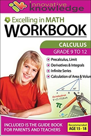 [3091d] #Read! ~Online^ Workbook of Calculus with the Teaching Guide for Parents and Teachers: Excelling in Math Series, Math.iklearn.com - Gil Lee %PDF%