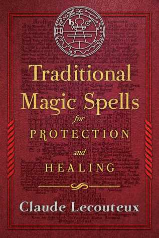 1a289] *D.o.w.n.l.o.a.d# Traditional Magic Spells for Protection and Healing - Claude Lecouteux #e.P.u.b^