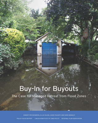7c775] #D.o.w.n.l.o.a.d! Buy-In for Buyouts: The Case for Managed Retreat from Flood Zones - Robert Freudenberg ~P.D.F~