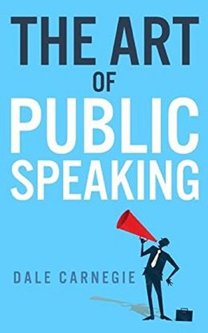 9ca72] *D.o.w.n.l.o.a.d# The Art of Public Speaking (Annotated): I think everyone should definitely read. - Dale Carnegie ^PDF~
