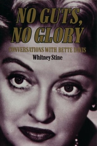 [769c2] !Download# No Guts, No Glory: Conversations With Bette Davis. - Whitney Stine @PDF*
