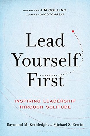 [8aab2] ~R.e.a.d~ Lead Yourself First: Inspiring Leadership Through Solitude - Raymond M. Kethledge *e.P.u.b^