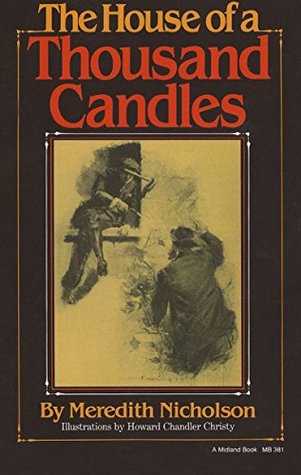 [968cf] @Download^ The House of a Thousand Candles (Library of Indiana Classics) - Meridith Nicholson ~PDF!