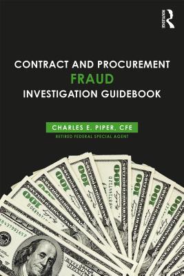 [ebcef] #R.e.a.d! *O.n.l.i.n.e* Contract and Procurement Fraud Investigation Guidebook - Charles E. Piper #e.P.u.b@