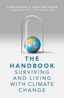 [02f3b] *Read! %Online% The Handbook: Surviving and Living with Climate Change - Jane Rawson *e.P.u.b@
