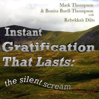 [edf15] #F.u.l.l.* ~D.o.w.n.l.o.a.d! Instant Gratification that Lasts: The Silent Scream - Mark Thompson !PDF#