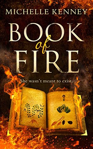 [2e9c9] *F.u.l.l.* @D.o.w.n.l.o.a.d! Book of Fire: a debut fantasy perfect for fans of The Hunger Games, Divergent and The Maze Runner - Michelle Kenney *PDF!