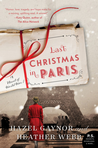 [82adc] ^R.e.a.d! !O.n.l.i.n.e~ Last Christmas in Paris: A Novel of World War I - Hazel Gaynor %e.P.u.b@