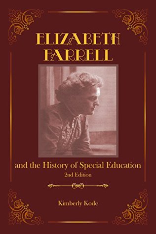 [4e418] @Read% @Online* Elizabeth Farrell and the History of Special Education, 2nd ed - Kimberly Kode ^e.P.u.b*