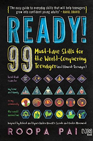[588ad] #Read! Ready!: 99 MUST-HAVE SKILLS FOR THE WORLD-CONQUERING TEENAGER (AND ALMOST-TEENAGER) - Roopa Pai *P.D.F!