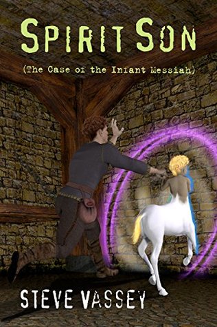 [5c85b] !Read% @Online! Spirit Son: The Case of the Infant Messiah (Buck Hawthorne Book 3) - Steve Vassey #ePub@