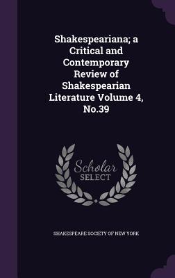 [b3fd7] %R.e.a.d~ @O.n.l.i.n.e^ Shakespeariana; A Critical and Contemporary Review of Shakespearian Literature Volume 4, No.39 - Shakespeare Society of New York !P.D.F#