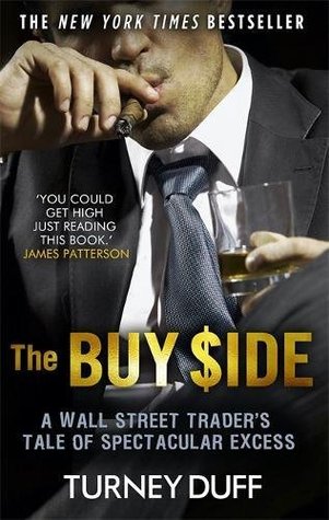 [cb4f1] !R.e.a.d^ The Buy Side: A Wall Street Trader's Tale of Spectacular Excess - Turney Duff %e.P.u.b^