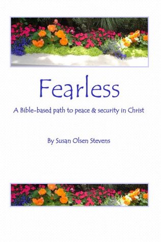 a1aed] ^D.o.w.n.l.o.a.d@ Fearless: A Bible-based Path to Peace and Security in Christ - Susan Stevens ~ePub@