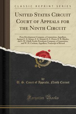 [52966] ^Read% @Online! United States Circuit Court of Appeals for the Ninth Circuit: Penn Development Company, a Corporation, Appellant, Against C. E. Stoner, F. E. Schaad, D. L. Peters, E. B. Rhodes, and S. W. Odell; Pacific Petroleum Company, a Corporation, and W. H. Cochran - U.S. Court of Appeals Ninth Circuit @e.P.u.b~
