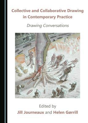 [87f6b] *Read% Collective and Collaborative Drawing in Contemporary Practice: Drawing Conversations - Jill Journeaux #ePub%