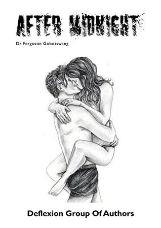 [1d88b] !R.e.a.d~ AFTER MIDNIGHT (CHRONICLES OF AN AFRICAN RELATIONSHIP Book 1) - OLORATO MANGADI *e.P.u.b!