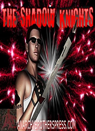 [1b7f9] @Download^ The Shadow Knights #7: The Introduction of the Shadow Knights - Christopher John Scruton ~PDF@