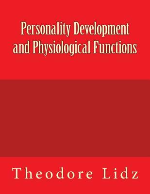 [eb7fe] #F.u.l.l.# #D.o.w.n.l.o.a.d! Personality Development and Physiological Functions - Theodore Lidz %PDF%