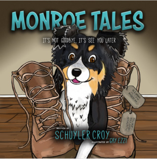 [6c2d3] #R.e.a.d! %O.n.l.i.n.e@ Monroe Tales: It's Not Goodbye, It's See You Later - Schuyler Croy *ePub@