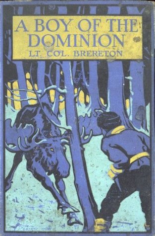 [bf413] #Read% %Online~ A Boy of the Dominion [Illustrated] A Tale of Canadian Immigration - Frederick Sadleir Brereton !P.D.F^