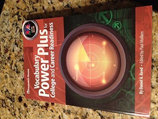 [dd7b0] ~R.e.a.d* %O.n.l.i.n.e~ Vocabulary Power Plus for College and Career Readiness - Daniel A. Reed %PDF@