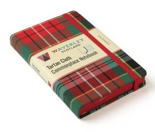 [c636c] %Read@ !Online^ Caledonia: Tartin Notebook: Waverley Genuine Scottish Tartan Notebook - Waverly Books %PDF^