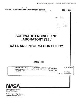 [e2f51] @Read^ *Online* Software Engineering Laboratory (Sel) Data and Information Policy - National Aeronautics and Space Administration #PDF!