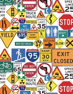 a0bff] #D.o.w.n.l.o.a.d^ Road Signs Journal Notebook Planner Daily Memo Travel Book 8.5 X 11 300 Pages -  @P.D.F#