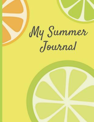 [c3dac] *Read* *Online* My Summer Journal: Six Week Summer Holiday Journal for Ages 7-11, with Space to Record Days and Colour, Daily Word and Activities -  ~P.D.F%