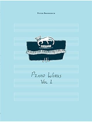 [c2045] ^Download* Peter Broderick: Book & Audio Volume 1: Piano Works - Peter Broderick #ePub~