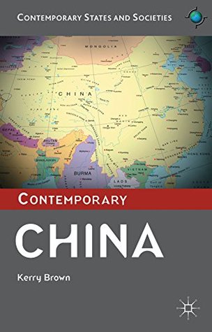[76c3e] #R.e.a.d~ *O.n.l.i.n.e~ Contemporary China (Contemporary States and Societies series) - Kerry Brown ~ePub!