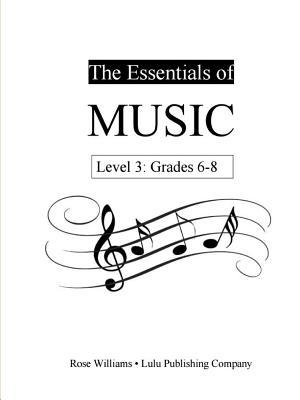 [4d4db] #Download^ The Essentials of Music: Level 3 (Grades 6-8) - Rose Williams !ePub~