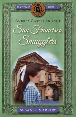[3a7ae] %R.e.a.d^ !O.n.l.i.n.e% Andrea Carter and the San Francisco Smugglers - Susan K. Marlow #PDF%