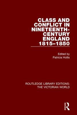 [e4192] ^Full# #Download% Class and Conflict in Nineteenth-Century England: 1815-1850 - Patricia Hollis @P.D.F%