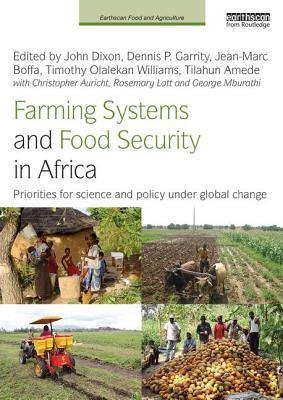 [66dcb] #F.u.l.l.* @D.o.w.n.l.o.a.d* Farming Systems and Food Security in Africa: Priorities for Science and Policy Under Global Change - John Dixon !P.D.F#